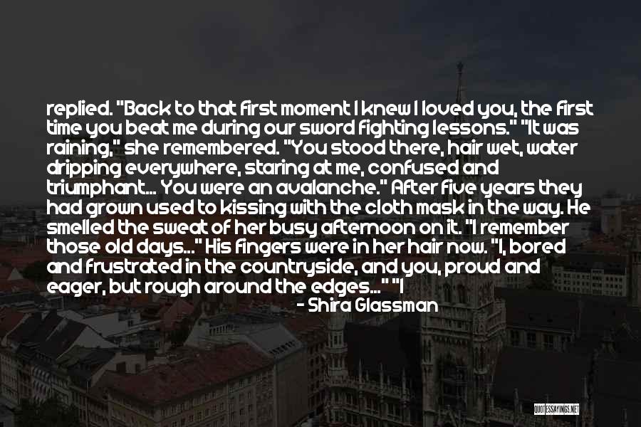Remember Those Days Quotes By Shira Glassman Remember Those Days Quotes By Shira Glassman