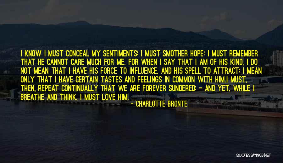 Remember To Breathe Quotes By Charlotte Bronte