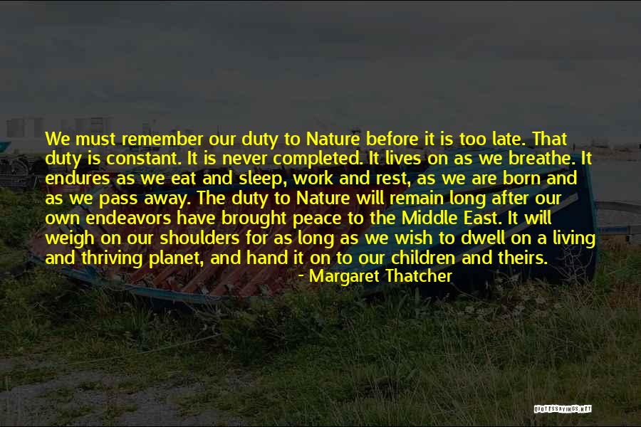 Remember To Breathe Quotes By Margaret Thatcher