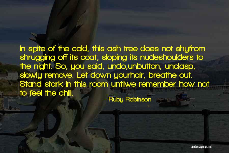 Remember To Breathe Quotes By Ruby Robinson