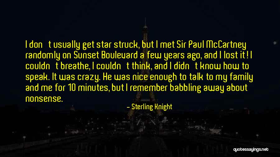 Remember To Breathe Quotes By Sterling Knight