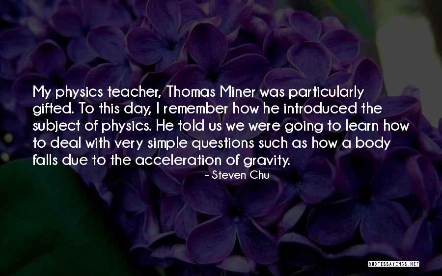 Remember Us Quotes By Steven Chu Remember Us Quotes By Steven Chu