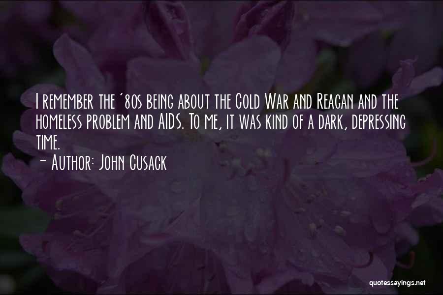 Remember War Quotes By John Cusack