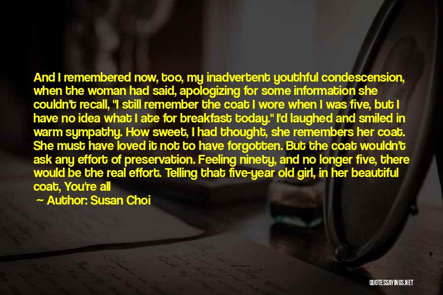 Remember What You Had Quotes By Susan Choi