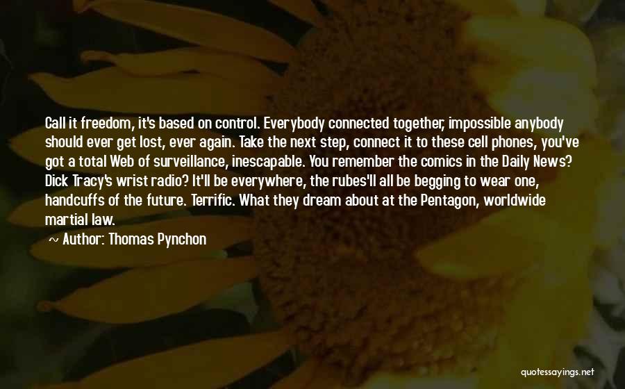 Remember What You Lost Quotes By Thomas Pynchon