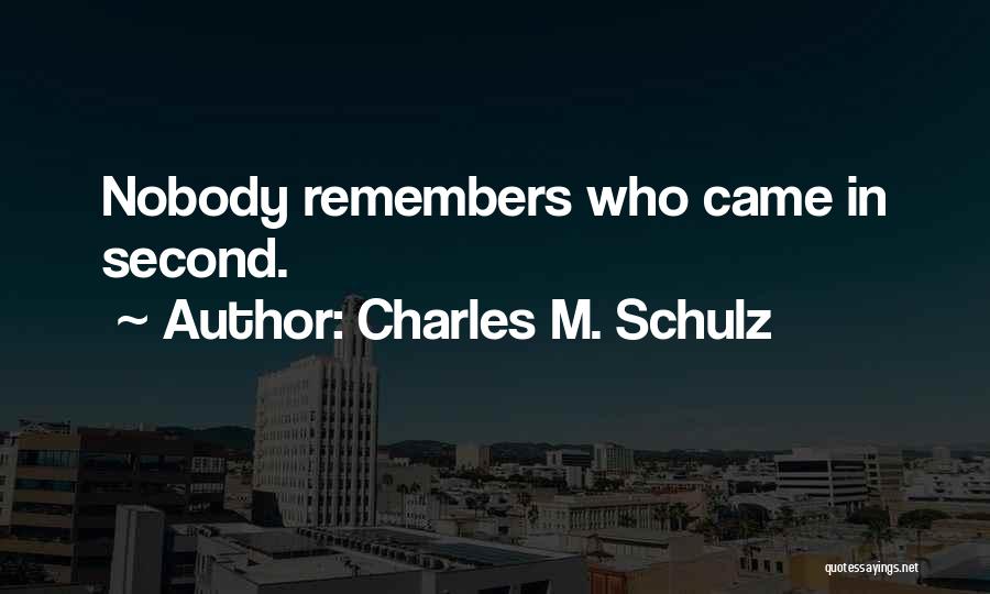 Remember Where You Came From Quotes By Charles M. Schulz