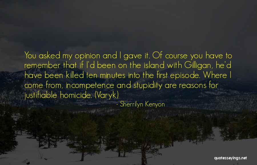 Remember Where You've Been Quotes By Sherrilyn Kenyon