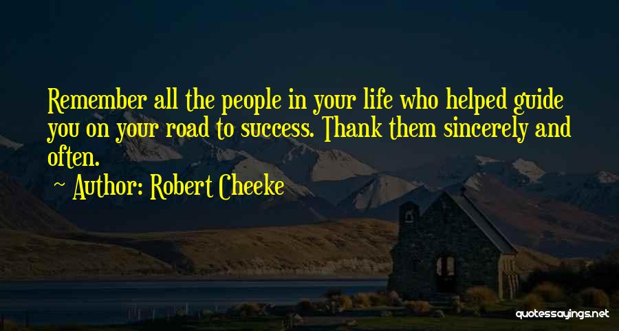 Remember Who Helped You Quotes By Robert Cheeke