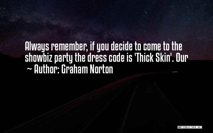 Remember You Always Quotes By Graham Norton