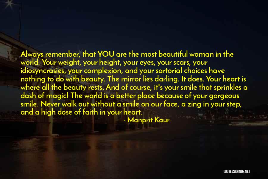 Remember You Are Beautiful Quotes By Manprit Kaur