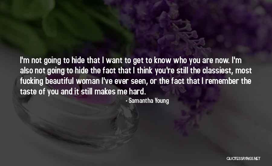 Remember You Are Beautiful Quotes By Samantha Young