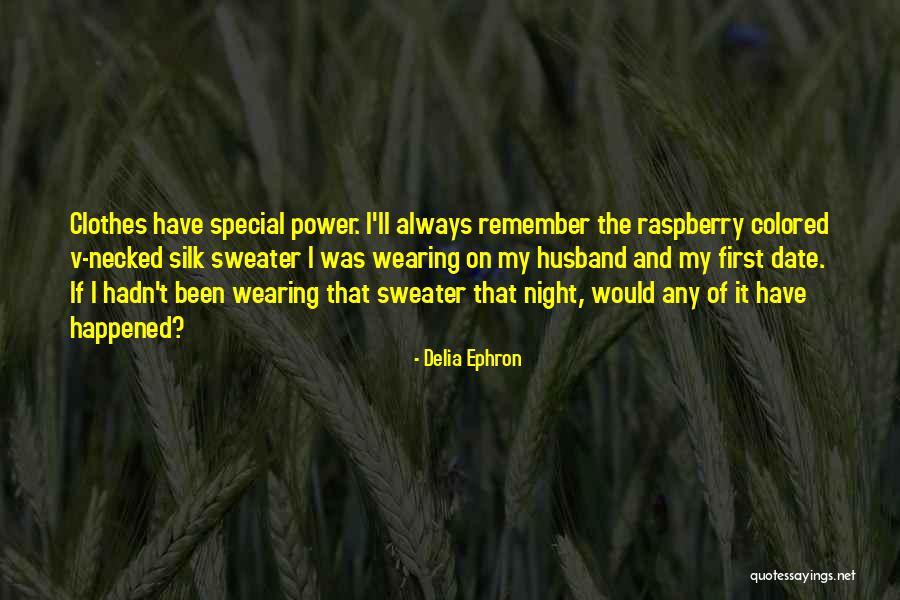Remember You Are Special Quotes By Delia Ephron Remember You Are Special Quotes By Delia Ephron