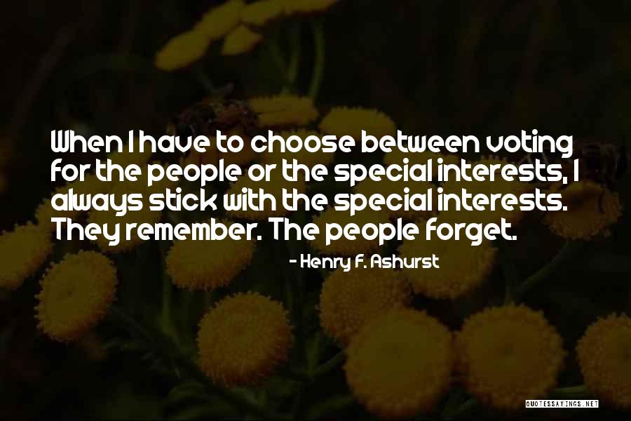 Remember You Are Special Quotes By Henry F. Ashurst Remember You Are Special Quotes By Henry F. Ashurst