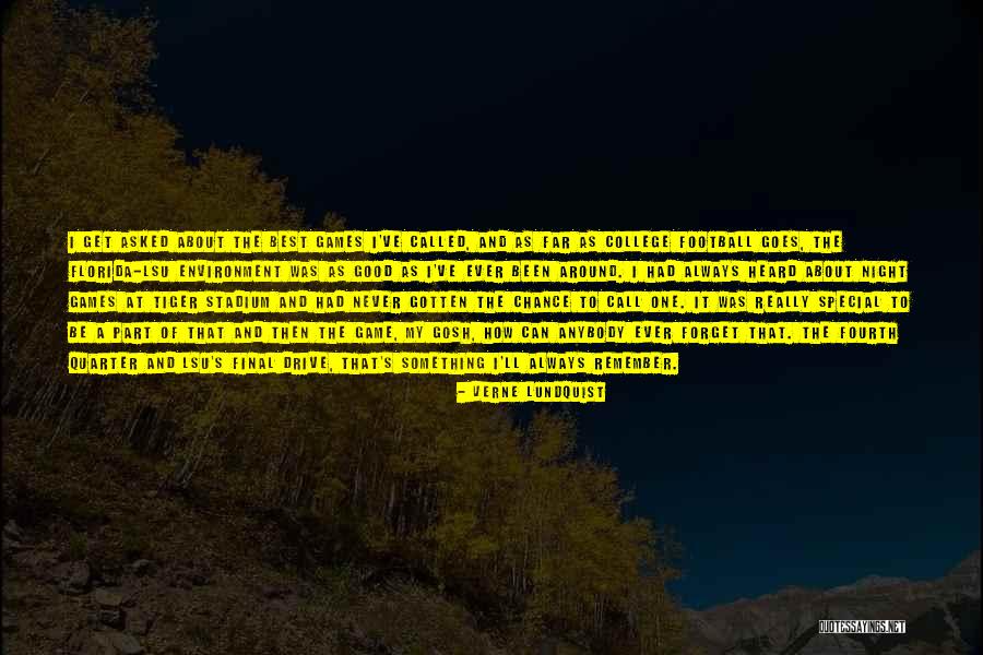 Remember You Are Special Quotes By Verne Lundquist Remember You Are Special Quotes By Verne Lundquist