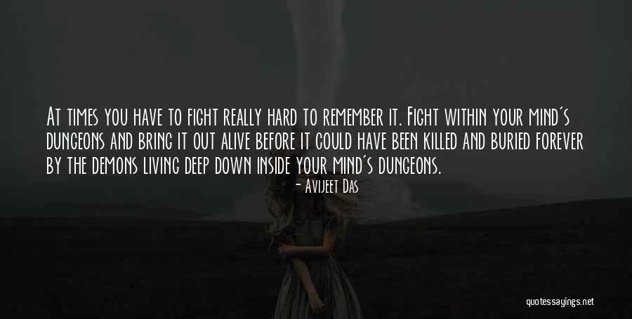 Remember You Forever Quotes By Avijeet Das Remember You Forever Quotes By Avijeet Das
