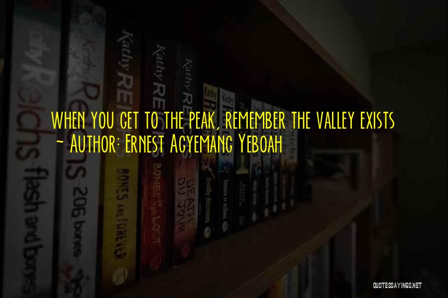 Remember You Quotes By Ernest Agyemang Yeboah