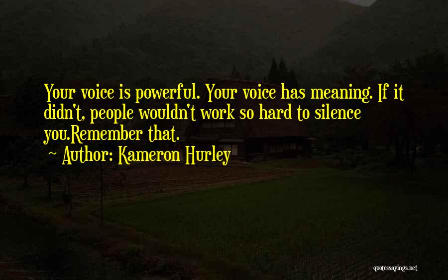 Remember You Quotes By Kameron Hurley