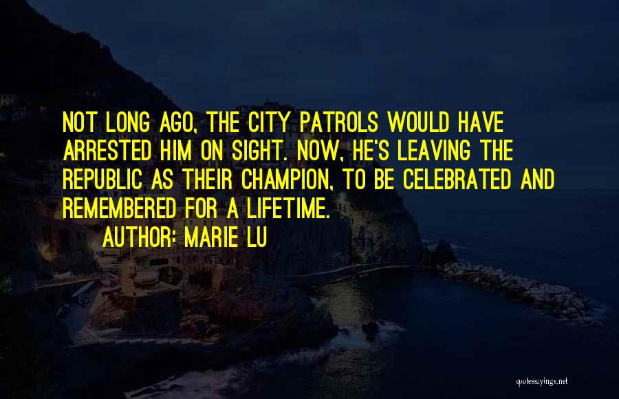 Remembered Quotes By Marie Lu
