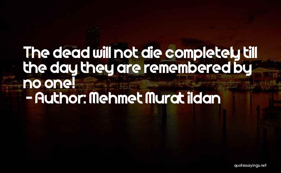 Remembering 9/11 Quotes By Mehmet Murat Ildan