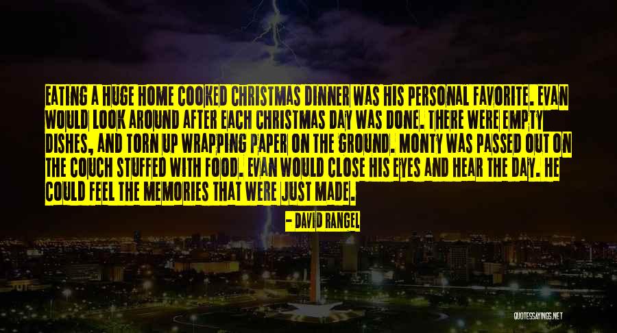 Remembering A Friend Who Passed Quotes By David Rangel Remembering A Friend Who Passed Quotes By David Rangel