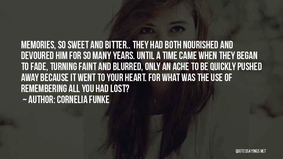 Remembering A Lost One Quotes By Cornelia Funke