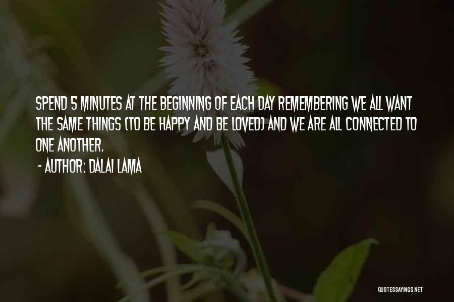 Remembering A Loved One Quotes By Dalai Lama