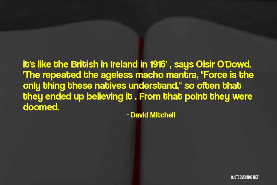 Remembering Grandfather Quotes By David Mitchell Remembering Grandfather Quotes By David Mitchell