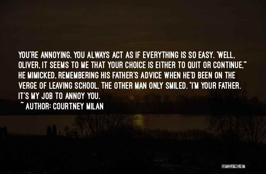 Remembering My Father Quotes By Courtney Milan