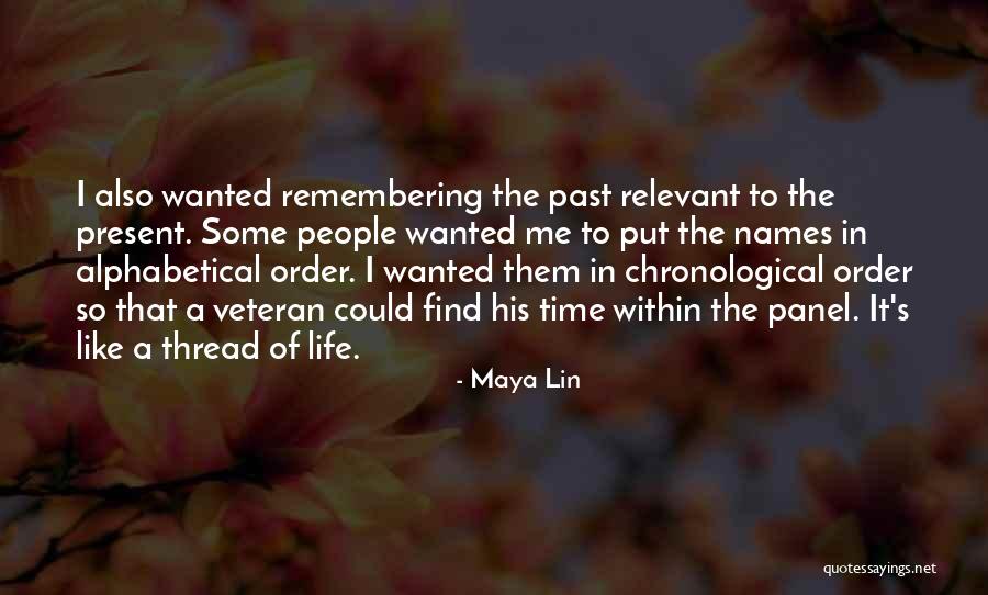 Remembering Names Quotes By Maya Lin