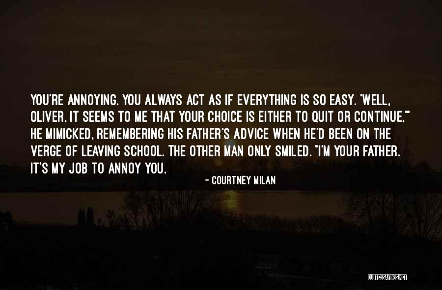 Remembering Our Father Quotes By Courtney Milan