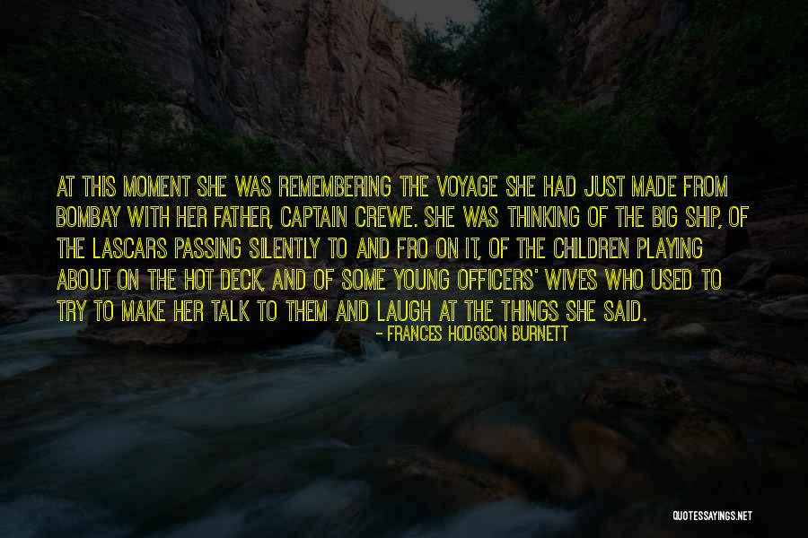 Remembering Our Father Quotes By Frances Hodgson Burnett Remembering Our Father Quotes By Frances Hodgson Burnett