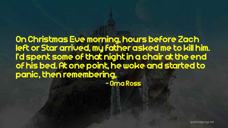 Remembering Our Father Quotes By Orna Ross