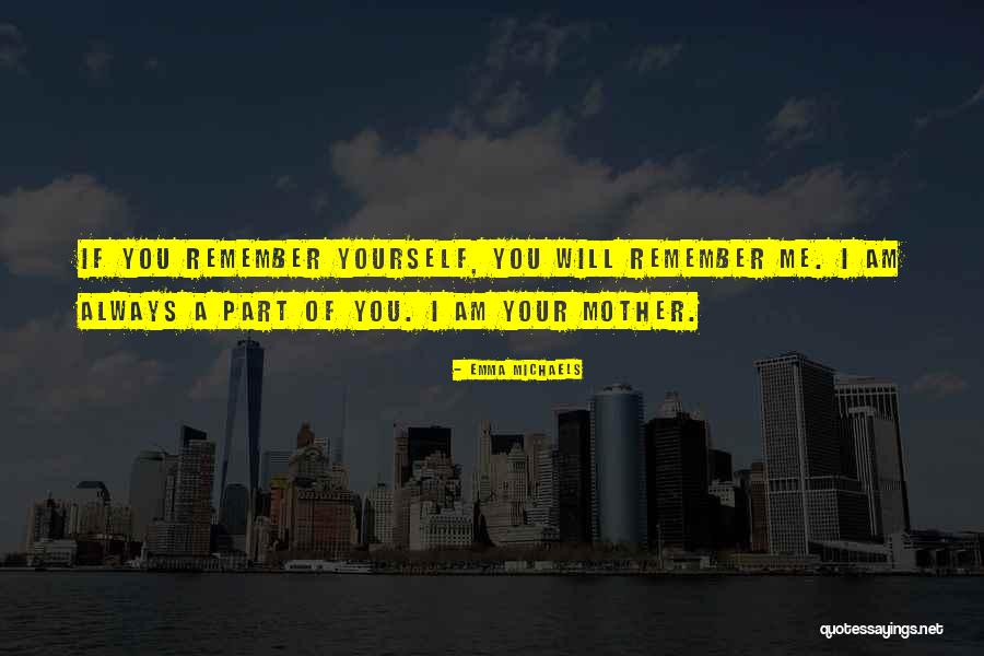 Remembering Past Relationships Quotes By Emma Michaels Remembering Past Relationships Quotes By Emma Michaels