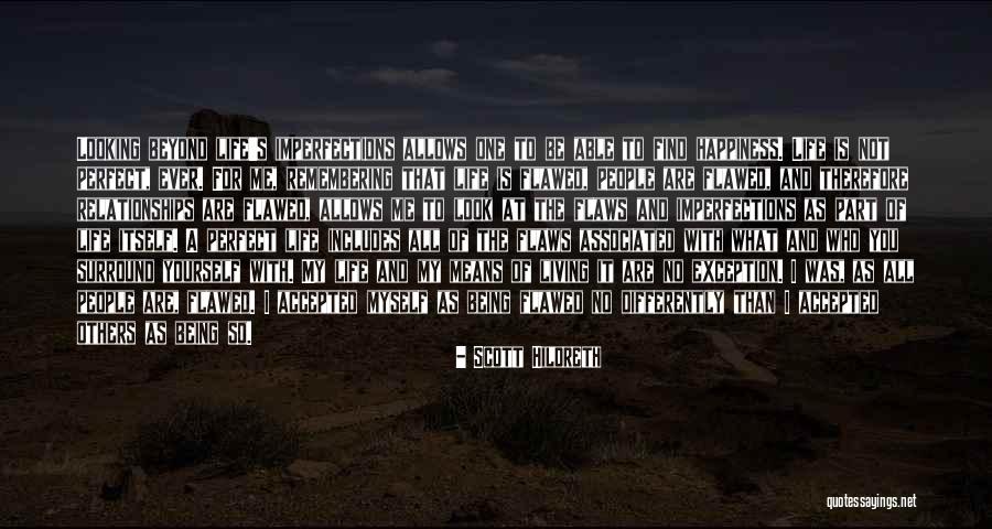 Remembering Past Relationships Quotes By Scott Hildreth Remembering Past Relationships Quotes By Scott Hildreth