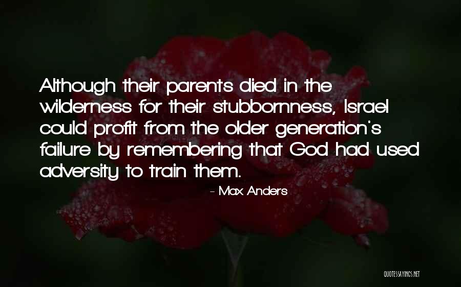 Remembering Someone Died Quotes By Max Anders Remembering Someone Died Quotes By Max Anders