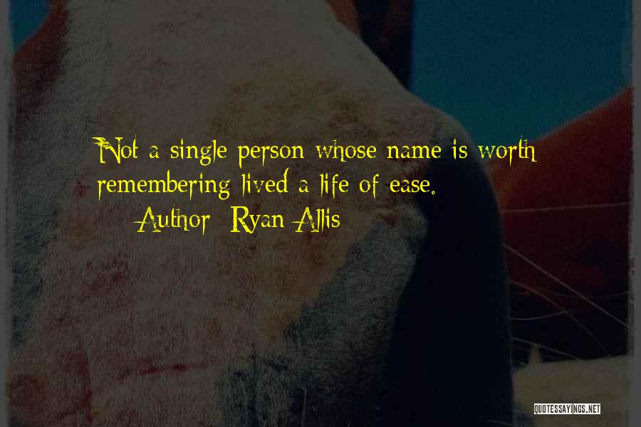 Remembering Someone's Name Quotes By Ryan Allis