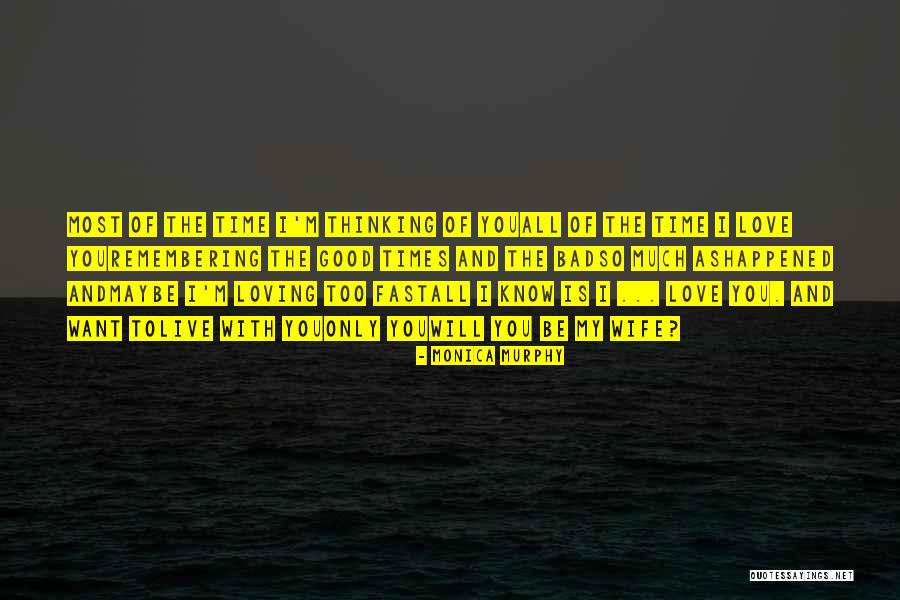 Remembering The Bad Past Quotes By Monica Murphy Remembering The Bad Past Quotes By Monica Murphy