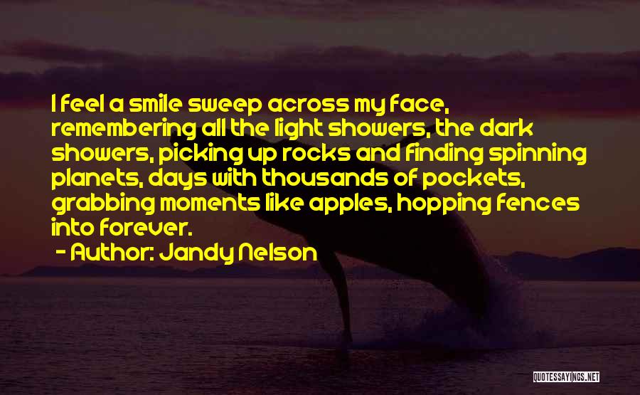 Remembering The Days Quotes By Jandy Nelson