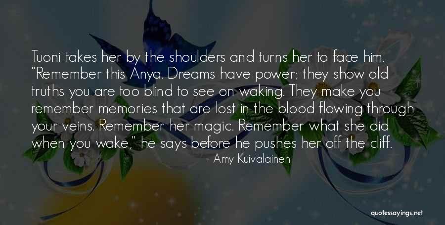 Remembering Those We Have Lost Quotes By Amy Kuivalainen Remembering Those We Have Lost Quotes By Amy Kuivalainen
