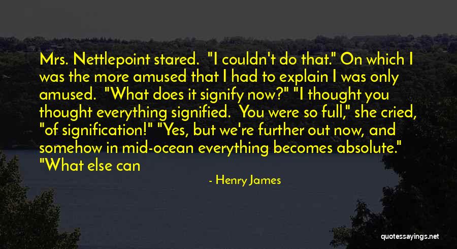 Remembering Those Who Have Passed Quotes By Henry James Remembering Those Who Have Passed Quotes By Henry James