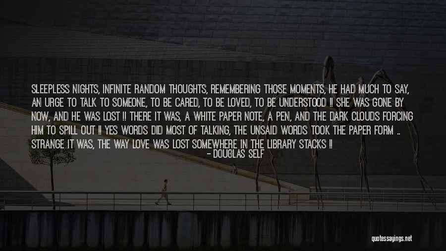 Remembering To Say I Love You Quotes By Douglas Self Remembering To Say I Love You Quotes By Douglas Self