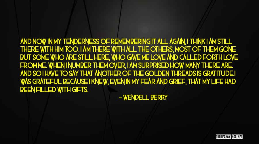 Remembering To Say I Love You Quotes By Wendell Berry Remembering To Say I Love You Quotes By Wendell Berry