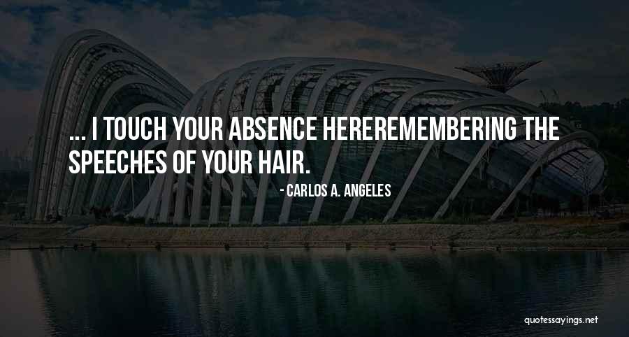 Remembering Where You Are From Quotes By Carlos A. Angeles Remembering Where You Are From Quotes By Carlos A. Angeles