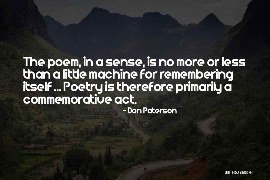 Remembering Where You Are From Quotes By Don Paterson Remembering Where You Are From Quotes By Don Paterson
