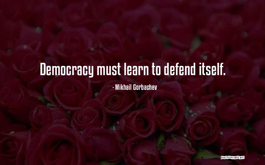 Remembering Why You Started Quotes By Mikhail Gorbachev Remembering Why You Started Quotes By Mikhail Gorbachev