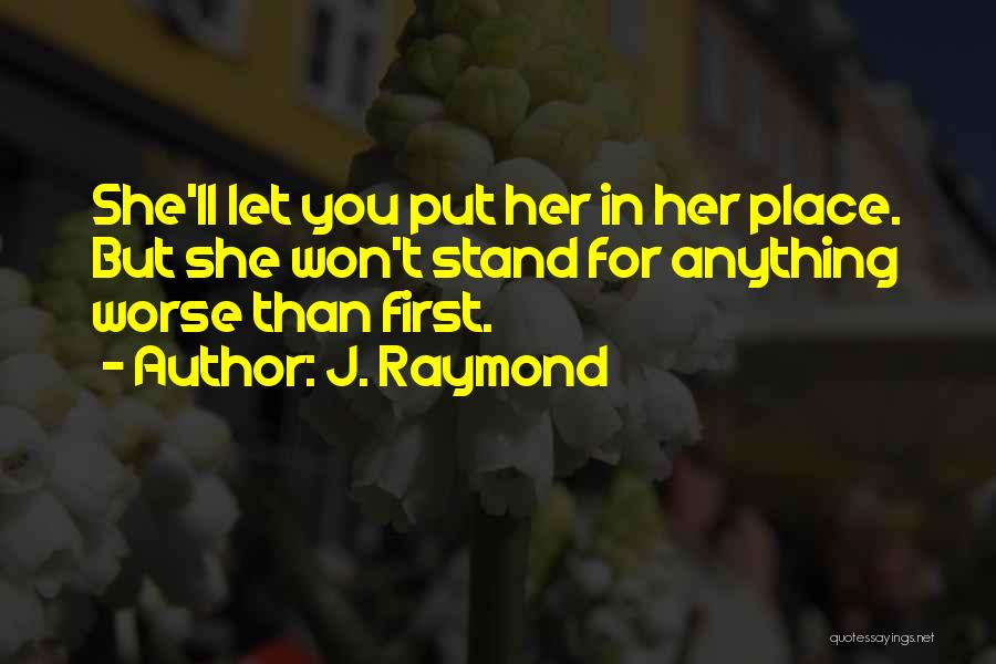 Remembering You Love Quotes By J. Raymond