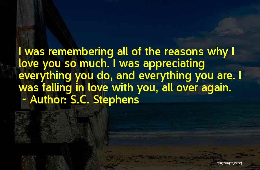 Remembering You Love Quotes By S.C. Stephens