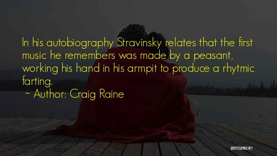 Remembers Quotes By Craig Raine