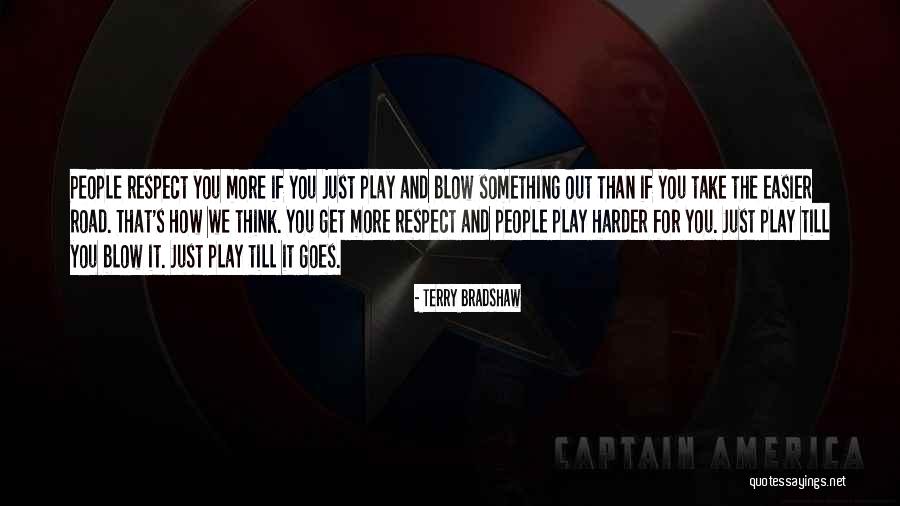 Remembery Quotes By Terry Bradshaw Remembery Quotes By Terry Bradshaw