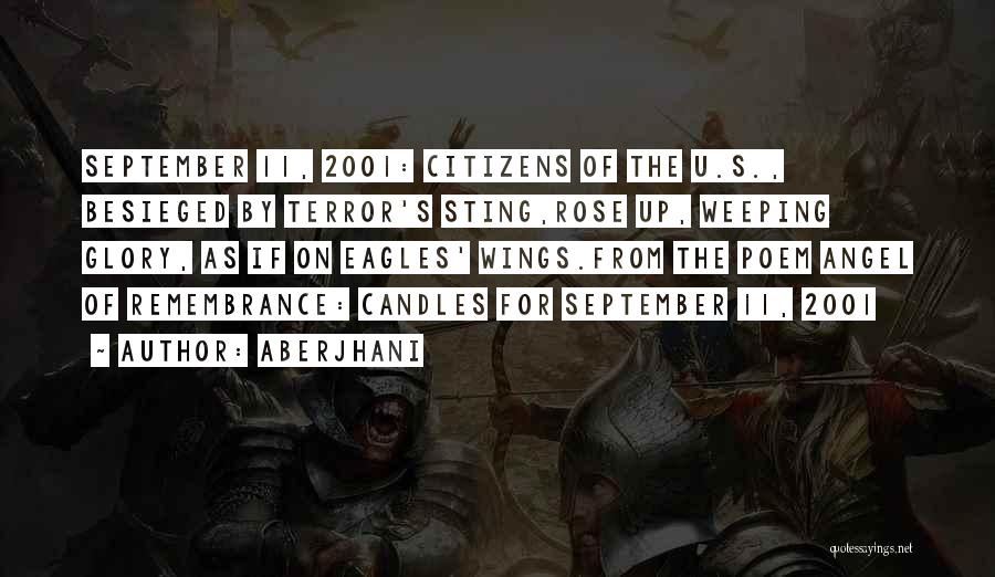 Remembrance Day Quotes By Aberjhani